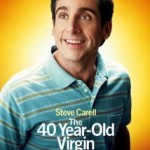 The 40 Year Old Virgin